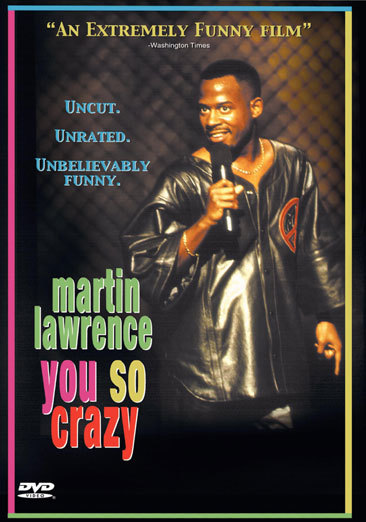 Martin Lawrence: You So Crazy