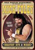 WWE: Mick Foleys Greatest Hit