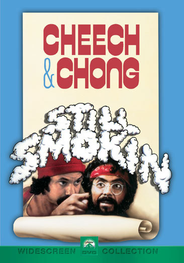 Cheech &amp; Chong Still Smokin