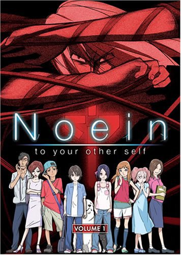 Noein: To Your Other Self