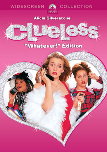 Clueless: Whatever! Edition