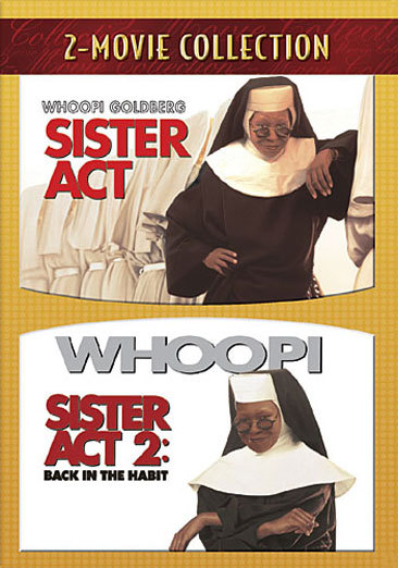 Sister Act &amp; Sister Act 2