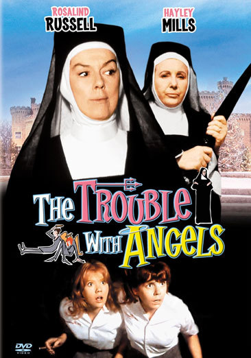 Trouble With Angels, The