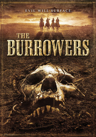 Burrowers, The