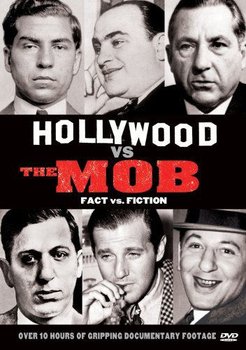 Hollywood Vs. The Mob