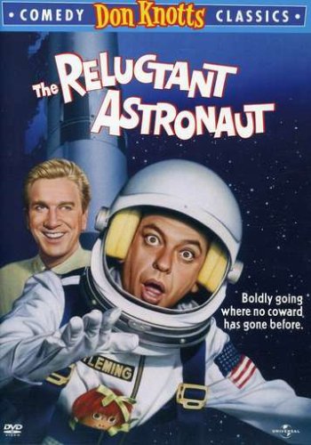 Reluctant Astronaut, The
