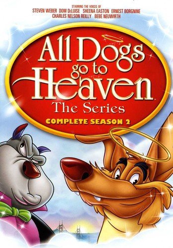 All Dogs Go To Heaven Season 2